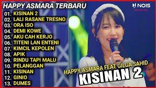 KISINAN 2 - HAPPY ASMARA FULL ALBUM TERBARU 2024 TANPA IKLAN