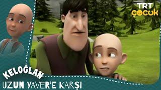 Keloğlan - Uzun Yavere Karşı