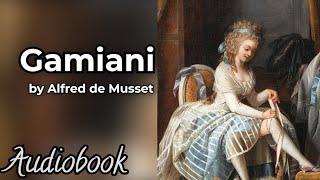 Gamiani by Alfred de Musset - Classic Romance Audiobook