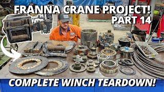 Complete Winch Teardown  Franna Crane Project  Part 14