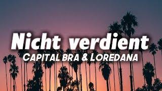 Capital Bra & Loredana - Nicht verdient Lyrics