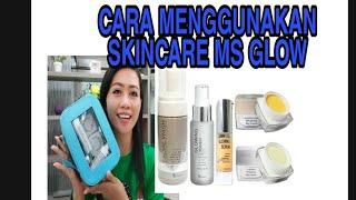 cara menggunakan skincare ms  glow yang benar. #skincaremsglow