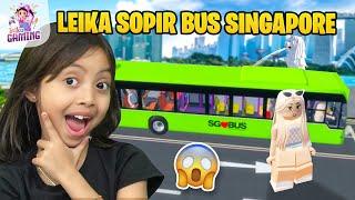 LEIKA KASIH TUTORIAL MENGEMUDI BUS MAHAL DI SINGAPURA ‍ SINGAPORE ROLEPLAY ROBLOX INDONESIA