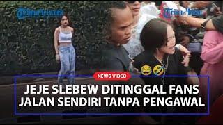 KASIHAN Jeje Slebew Jalan Sendirian Tanpa Pengawal Usai CFW Ditutup Begini Nasibnya Sekarang