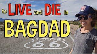 Bagdad CA Route 66 Ghost Town and Site of a Tragic Military Death in the Desert