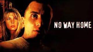 NO WAY HOME Full Movie  Tim Roth  Thriller Movies  The Midnight Screening