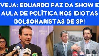 EDUARDO PAZ DÁ AULA NOS BOLSONARISTAS TARCÍSIO E NUNES - LULA É QUEM MUDA A NOSSA VIDAS