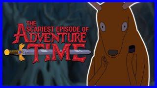 The Scariest Episode Of Adventure Time Ever