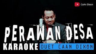 PERAWAN DESA Karaoke duet cowok  Versi Dangdut Original