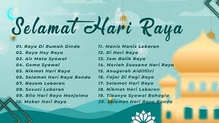 Selamat Hari Raya Aidilfitri  Terpaling Raya  Lagu Raya Terbaik 2024