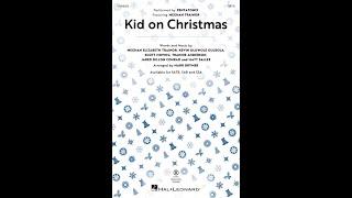 Kid on Christmas SATB Choir – Arranged by Mark Brymer