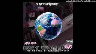 Rixh Rose - Trained Shooters Ikey World 2