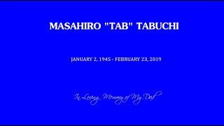 Masahiro Tab Tabuchi a tribute