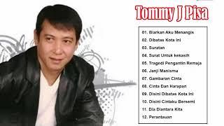 Full Album Terbaik Dari Tommy J Pisa