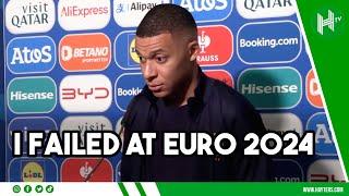 I FAILED AT EURO 2024 Mbappe BRUTALLY HONEST on France’s elimination