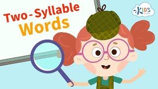 Two-Syllable Words   ELA for 1st Grade  Kids Academy