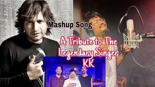 KK mashup  A tribute to the Legendary bollywood singer KK  Indra Kumar Patir 