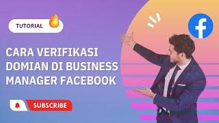 Tutorial Cara Verifikasi Domian Di Business Manager Facebook