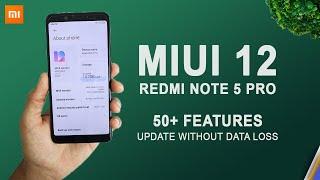 How To Update MIUI 12 On Redmi Note 5 Pro Without Unlocking Bootloader