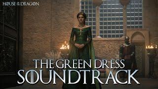 Queen Alicents Theme - The Green Dress EXTENDED SOUNDTRACK House of the Dragon Episode 5 OST