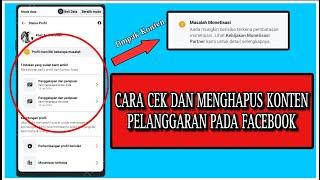 CARA CEK DAN MENGHAPUS KONTEN PELANGGARAN PADA FACEBOOK