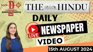 The Hindu Newspaper Analysis  15th AUGUST 2024 ll UPSC Current Affairs  UPSC  IAS  PCS