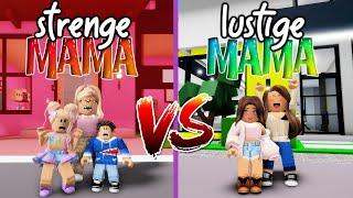 STRENGE MAMA  vs. LUSTIGE MAMA  in BROOKHAVEN  Roblox Roleplay Story RP DEUTSCH