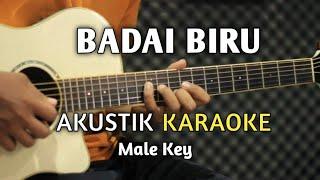BADAI BIRU - Karaoke Akustik  Nada Pria 