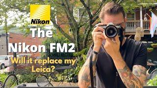 Review Nikon FM2 - Will it replace my Leica??? #nikonfm2