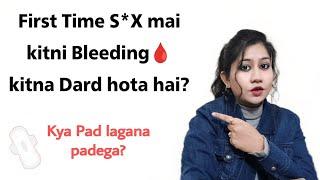 First Time mai kitni Bleeding hoti hai? Kya Pad lagana padega?  Tanushi and family #firsttime