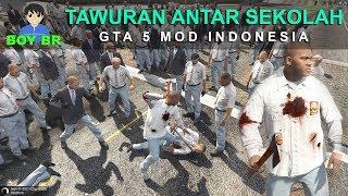 TAWURAN ANTAR SEKOLAH - GTA 5 MOD INDONESIA