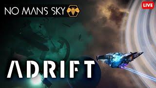  Adrift - New UpdateExpedition - No Mans Sky Pt.1