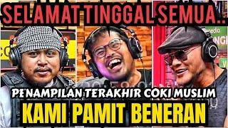 EXCLUSIVE‼️DUO COKI MUSLIM TERAKHIR‼️NO CLICK BAIT KAMI PAMIT. -Deddy Corbuzier Podcast