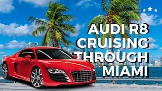 Audi R8 Cruising Through Miami   Exhilarating Luxury Drive