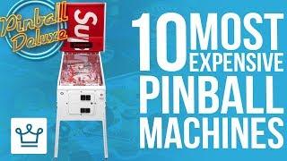 Top 10 Most Expensive Pinball Machines In The World