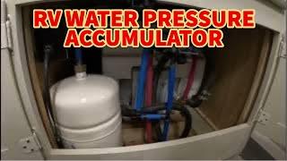 Adding a Water Pressure Accumulator Tank to my RV