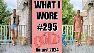 What I Wore #295  OOTD & What I Kept From Boxes  August 2024