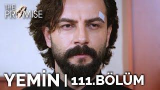 Yemin 111. Bölüm  The Promise Season 2 Episode 111