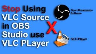 Stop using VLC source in OBS Studio  English SubtitlesCaptions