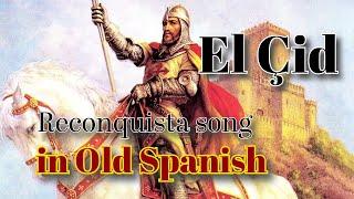 El Çid - Song in Old Spanish  The Skaldic Bard