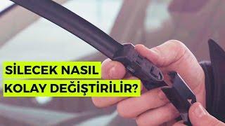 Silecek nasıl kolay değiştirilir?