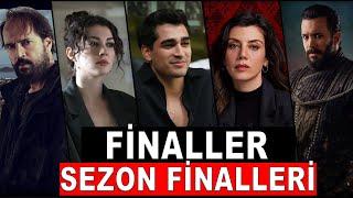 DİZİLERİN FİNAL ve SEZON FİNALİ TARİHLERİ