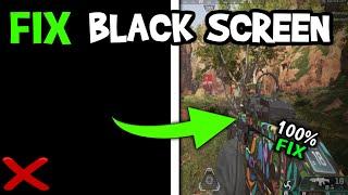 How To Fix Black Screen in Apex Legends Easy Steps