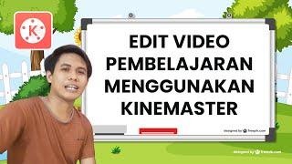 Cara Membuat Video Presentasi di Kinemaster  Cara Membuat Video di Kinemaster