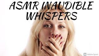 ASMR INAUDIBLE WHISPERS WILL NEVER BE THE SAME - Inaudible Whispers Typing Sounds & More