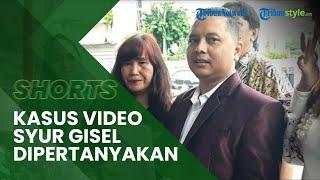 2 Tahun Berlalu Kasus Video Syur Gisel Kembali Dipertanyakan Pelapor Saya Belum Dapat Suratnya