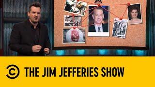 The Tom Hanks Conspiracy Theory  The Jim Jefferies Show  28 October 2019