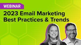 10 Email Marketing Tips  2023 Best Practices  Webinar