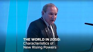 The World in 2050 Characteristics of New Rising Powers