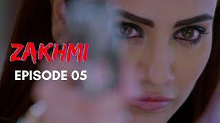 Zakhmi  Episode 5  Tia Bajpai  A Web Original By Vikram Bhatt